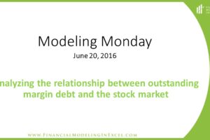 Analyzing the Relationship Between Outstanding Margin Debt and the Stock Market – Tutorial